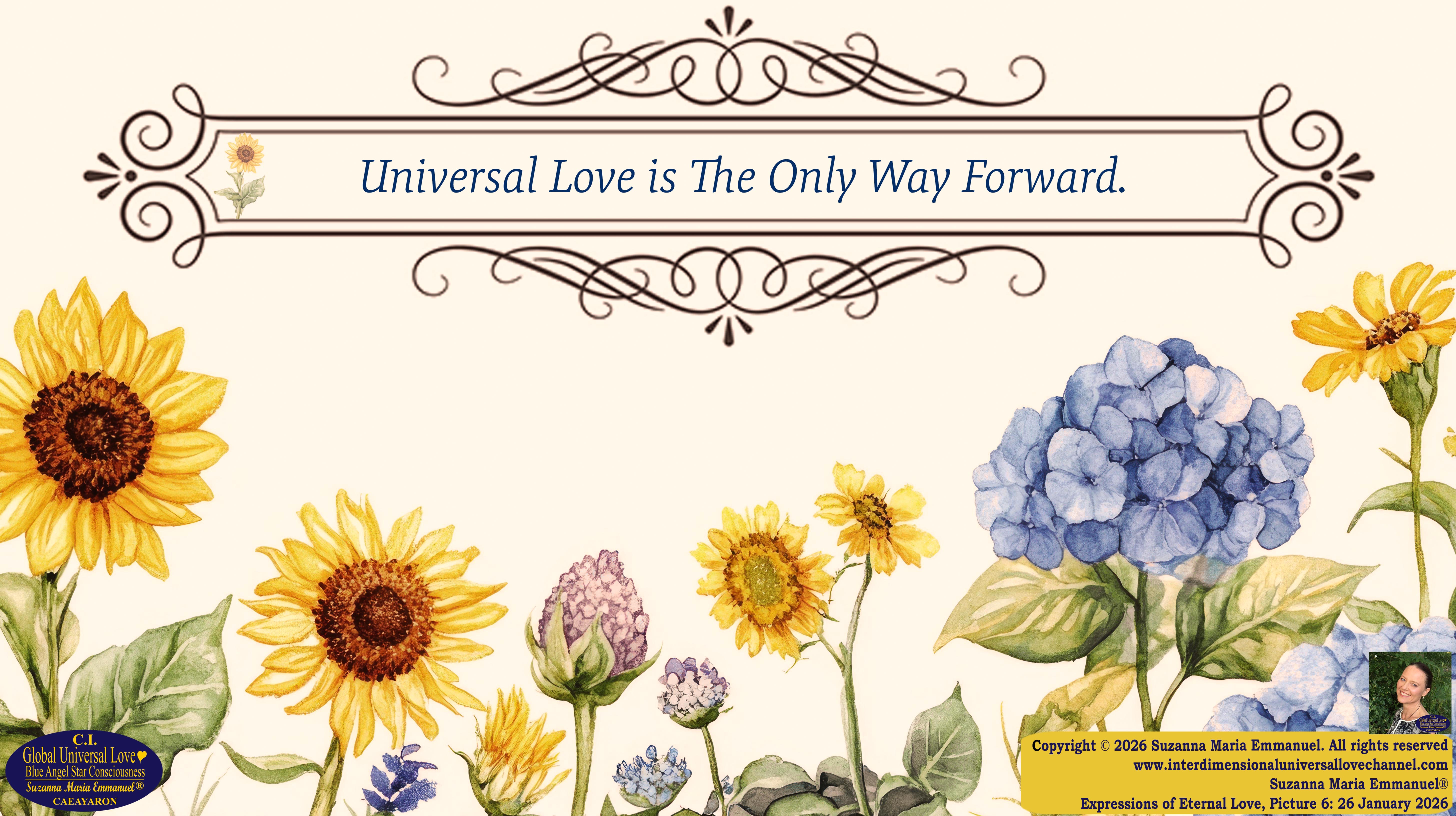 By Suzanna Maria Emmanuel:  "When all Original Sovereign Golden Sun People worked together within The Original Love of The Great Universe, in Divine Love, they all wanted life to begin so much from their own and Original Golden Soul-Sun Activated Hearts, in The Original Golden Soul-Sun Consciousness Dimensions of Love, together as One Field of Energy.  When The Original Sovereign Universal Love, Light and Life Grid Programmer, C.Q. Laeayaraesea, knew all their Greatest Golden Heart Desires from their Original Hearts for Life to exist on their Original Blue Star Planets, in The Love, that is when she could begin to ask CAEAYARON, THE ORIGINAL SOVEREIGN MAGNETIC MASTER, to designate Magnetic Fields for all the Original People to exist in The Love, on The Original Blue Star Planets, within all their Original Golden Soul-Sun Pineal Activated Desires of Love, Life, and their Highest Truth to come in, forever." 